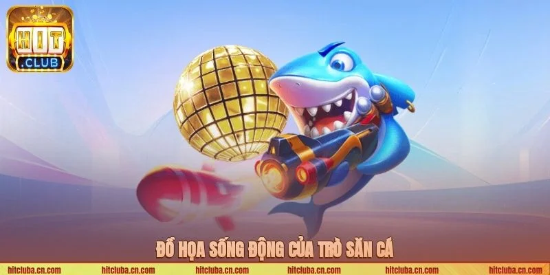 Bắn cá HITCLUB là sân chơi lý tưởng của tay chơi đam mê. 